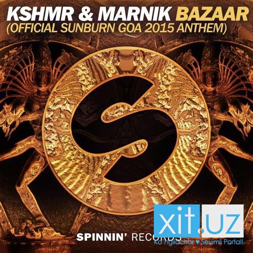 KSHMR - Bazaar (ft. Marnik) (Official Sunburn Goa 2015 Anthem)