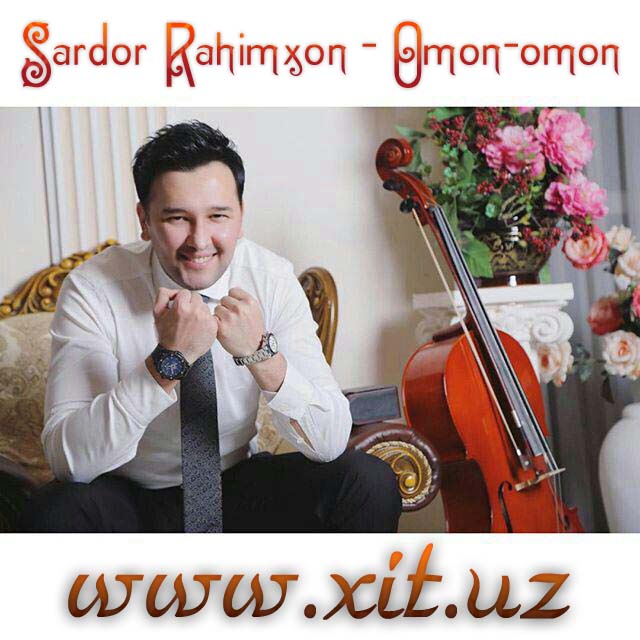 Sardor Rahimxon - Omon-omon