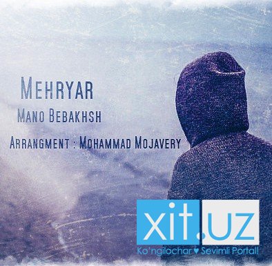 Mano Bebakhsh - Mehryar